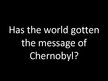 Prezentācija 'Battle with Invisible Enemy (Chernobyl)', 30.
