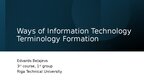 Prezentācija 'I. Shylinska - Ways of Information Technology terminology formation', 1.
