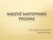 Prezentācija 'Sadzīvē sastopamās prizmas', 1.