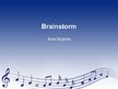 Prezentācija 'Brainstorm', 1.