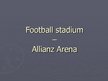 Prezentācija 'German Football Stadium', 1.