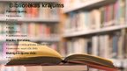 Prezentācija 'Ideālas bibliotēkas piemērs. Ideja', 21.