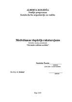 Konspekts 'Motivēšanas vispārējs raksturojums', 1.