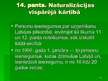 Prezentācija 'Naturalizācija', 16.