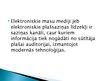 Prezentācija 'Elektroniskie masu mediji un to ietekme uz sabiedrību un kultūru', 2.