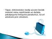 Prezentācija 'Elektroniskie masu mediji un to ietekme uz sabiedrību un kultūru', 16.