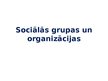 Prezentācija 'Sociālā mijiedarbība, sociālie statusi un sociālās lomas sabiedrībā', 29.