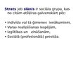 Prezentācija 'Sociālā mijiedarbība, sociālie statusi un sociālās lomas sabiedrībā', 70.
