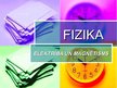 Prezentācija 'Elektrība un magnētisms', 1.