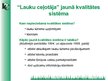Prezentācija 'Kvalitāte - veiksmīga lauku tūrisma mārketinga priekšnosacījums', 2.