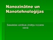 Prezentācija 'Nanotehnoloģijas', 2.