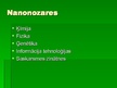Prezentācija 'Nanotehnoloģijas', 3.