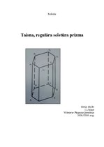 Referāts 'Taisna, regulāra sešstūra prizma', 1.