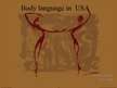 Prezentācija 'Body Language in USA', 1.