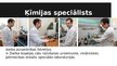 Prezentācija 'Ķīmija profesiju izvēlē', 5.