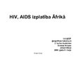 Prezentācija 'HIV, AIDS izplatība Āfrikā', 1.