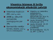 Prezentācija 'Ekonomiskās degradācijas ietekme uz Latvijas viesnīcu komercdarbību', 6.