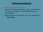 Prezentācija 'Ekonomiskās degradācijas ietekme uz Latvijas viesnīcu komercdarbību', 13.