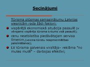 Prezentācija 'Ekonomiskās degradācijas ietekme uz Latvijas viesnīcu komercdarbību', 19.
