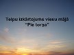 Prezentācija 'Interjers un eksterjers viesu mājā "Pie torņa"', 8.