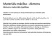 Prezentācija 'Materiālu mācība - akmens', 42.