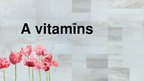 Prezentācija 'A vitamīns', 1.