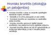 Prezentācija 'Bronhīti', 6.