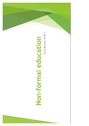 Prezentācija 'Non-formal Education', 1.