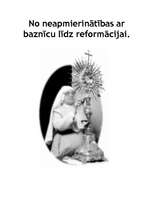 Eseja 'No neapmierinātības ar baznīcu līdz reformācijai', 1.