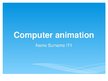 Prezentācija 'Computer Animation', 1.