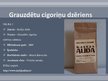 Prezentācija 'Desmit realizētas idejas preču ražošanā Latvijā', 5.