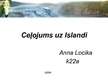 Prezentācija 'Ceļojums uz Islandi', 1.