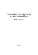 Referāts 'Pirmie latviešu grāmatu izdevēji un izdevniecības 19.gadsimtā', 1.