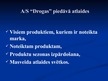 Prezentācija 'Reklāmas un noieta stimulēšanas izmantošanas saistība a/s "Drogas"', 11.