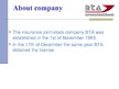 Prezentācija 'The Insurance Company "BTA"', 2.