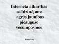 Referāts 'Interneta atkarības salīdzinājums agrās jaunības un pieaugušo vecumposmos ', 31.
