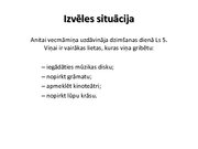 Prezentācija 'Izvēles situācija', 6.