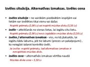 Prezentācija 'Izvēles situācija', 10.