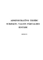 Referāts 'Administratīvo tiesību subjekts - valsts pārvaldes iestādes', 1.