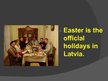Prezentācija 'Easter in Latvia', 3.