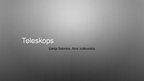 Prezentācija 'Teleskopi', 1.