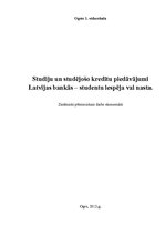 Referāts 'Studiju un studējošo kredītu piedāvājumi Latvijas bankās - studentu iespēja vai ', 2.