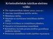 Prezentācija 'Kriminālistiskā taktika', 7.