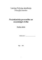 Referāts 'Noziedznieka personība un noziedzīgā rīcība', 1.