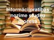 Prezentācija 'Informācijpratības nozīme studiju procesā', 1.