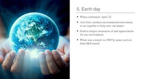 Prezentācija 'World holidays devoted to environment and ecology', 6.