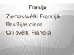 Prezentācija 'Svētku svinēšanas tradīcijas dažādās Eiropas valstīs', 6.