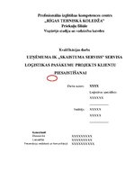Diplomdarbs 'Uzņēmuma IK "Skaistuma serviss" servisa loģistikas pasākumu projekts klientu pie', 1.