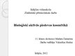 Prezentācija 'Bioloģiski aktīvās piedevas kosmētikā', 1.