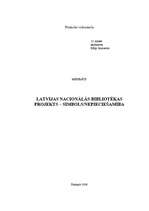 Referāts 'Latvijas Nacionālās bibliotēkas projekts – simbols vai nepieciešamība', 1.